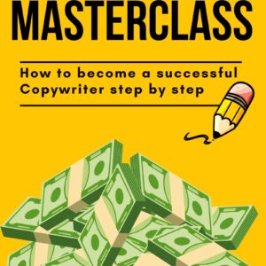 Copywriting Masterclass | All-in-one  E-book